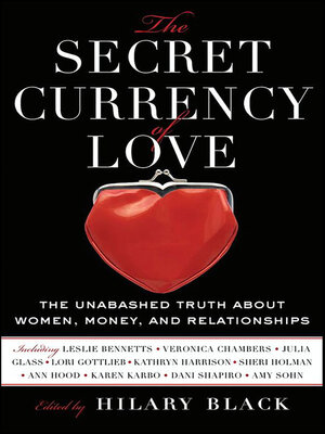 cover image of The Secret Currency of Love